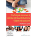 Psychological Assessment of Culturally and Linguistically Diverse Children and Adolescents: A Practitioner's Guide