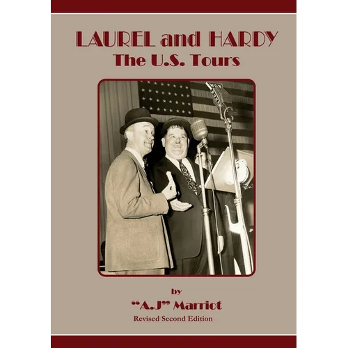 LAUREL and HARDY - The U.S. Tours