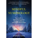 Mindful Numerology - Your Guide to Emotional Awareness, Personal Fulfillment and Deeper Relationships