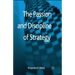 The Passion and Discipline of Strategy