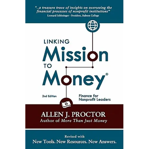 Linking Mission to Money: Finance for Nonprofit Leaders
