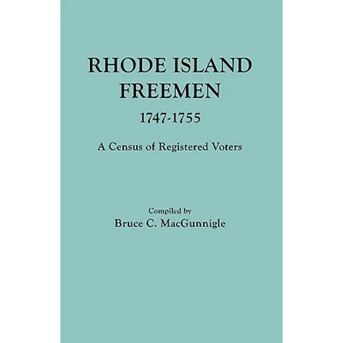 Rhode Island Freemen, 1747-1755