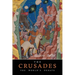 The Crusades: The World's Debate