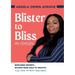 Blister to Bliss My Odyssey