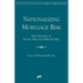 Nationalizing Mortgage Risk:: The Growth of Fannie Mae and Freddie Mac