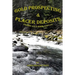 Gold Prospecting & Placer Deposits: Finding Gold Made Simpler