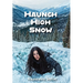 Haunch High Snow