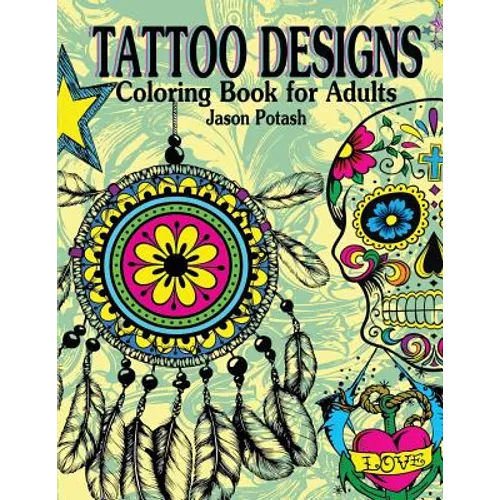 Tattoo Designs Coloring Book For Adults
