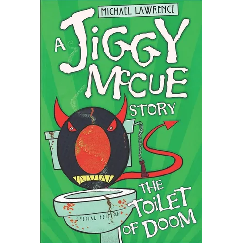 The Toilet of Doom: Brand New, Author's Special Edition.