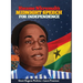 Kwame Nkrumah Midnight Speech for Independence