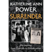 Surrender: My Journey from Guerrilla to Grandmother