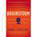 Brainstorm: The Power and Purpose of the Teenage Brain