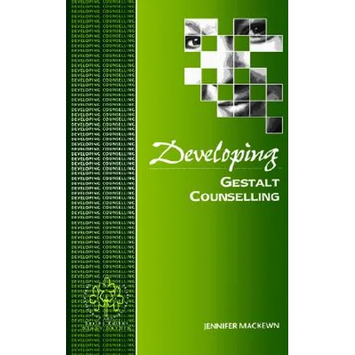 Developing Gestalt Counselling