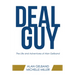 Deal Guy: The Life and Adventures of Alan Gelband