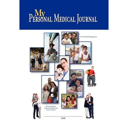 My Personal Medical Journal