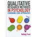 Qualitative Research Methods in Psychology: Combining Core Approaches