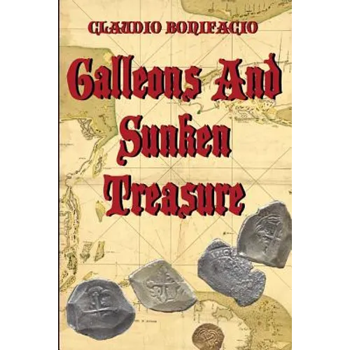 Galleons And Sunken Treasure