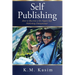 Self-Publishing: How to Become a Six Figure Self- Publishing Entrepreneur