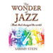 The Wonder of Jazz
