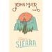 My First Summer in the Sierra