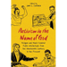 Activism in the Name of God: Religion and Black Feminist Public Intellectuals from the Nineteenth Century to the Present