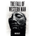 The Fall of Western Man
