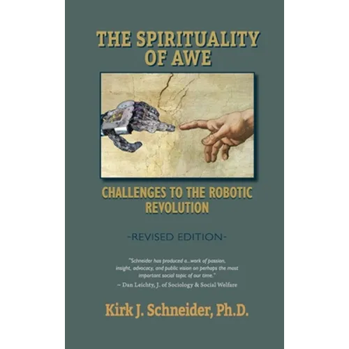 Spirituality of Awe (Revised Edition): Challenges to the Robotic Revolution