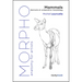 Morpho: Mammals: Elements of Comparative Morphology