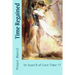 Time Regained: In Search of Lost Time #7