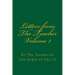 Letters from The Teacher Volume 1: Of The Order of The 15