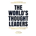 The World's Thought Leaders: Motivated By The World's Thought Leaders Behind The Scenes