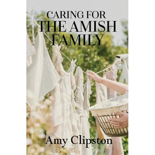 Caring for the Amish Family
