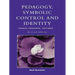 Pedagogy, Symbolic Control, and Identity
