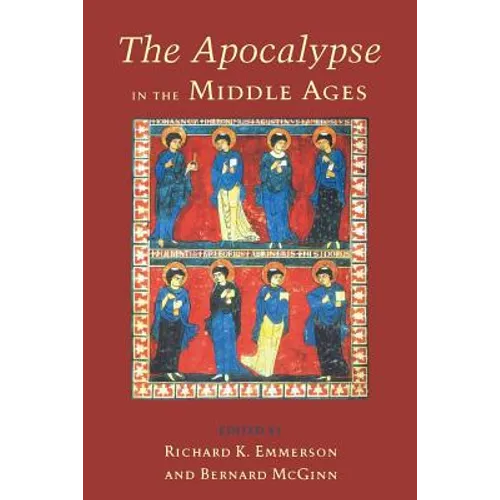 The Apocalypse in the Middle Ages