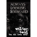 Always Looking Forward