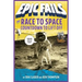 The Race to Space: Countdown to Liftoff (Epic Fails #2)
