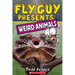 Fly Guy Presents: Weird Animals
