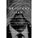Original Sin: President Biden's Decline, Its Cover-Up, and His Disastrous Choice to Run Again