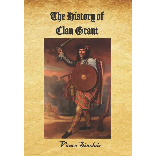 The History of Clan Grant