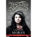 How to Be a Woman