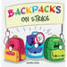 Backpacks On Strike: A Rhyming Children's Book