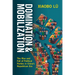 Domination and Mobilization