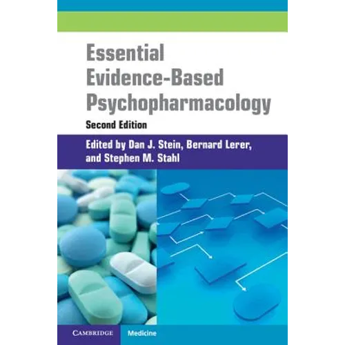 Essential Evidence-Based Psychopharmacology