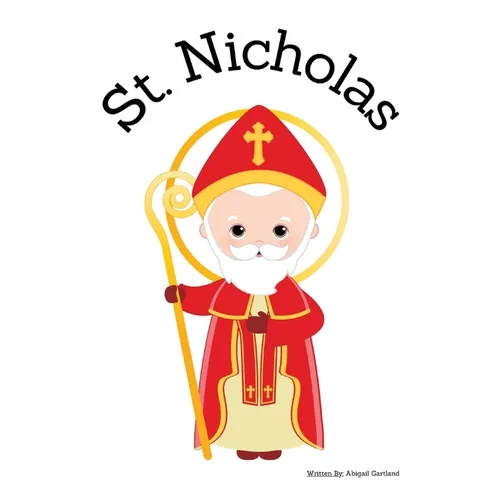St. Nicholas - Children's Christian Book - Lives of the Saints