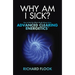 Why Am I Sick?