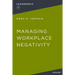 Managing Workplace Negativity
