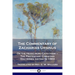 The Commentary of Zacharias Ursinus on the Heidelberg Catechism: On the Heidelberg Catechism - The Protestant Christian Doctrines, dating to 1563