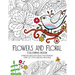 Flower and Floral: Fashion inspired Adult Coloring Book Sketchbook for Artists, Designers, and Doodlers
