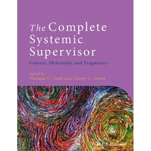The Complete Systemic Supervisor