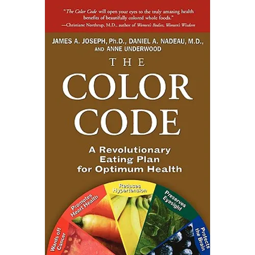 The Color Code: A Revolutionary Eating Plan for Optimum Health